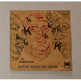 Eligio Irato, Laura Caglio Vinile 7" 45 giri In Memoria John Martin Bob / Oh Pace / Nuovo