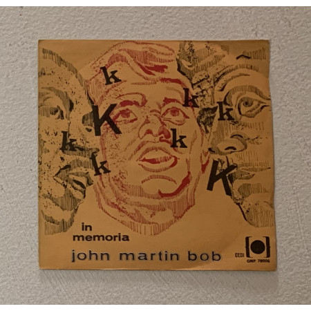 Eligio Irato, Laura Caglio Vinile 7" 45 giri In Memoria John Martin Bob / Oh Pace / Nuovo