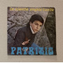 Patrizio Vinile 7" 45 giri Povera Cieca / Te Siente Importante / DT011 Nuovo