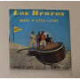 Los Bravos Vinile 7" 45 giri Bring A Little Lovin' / Make It Last / TIF545 Nuovo
