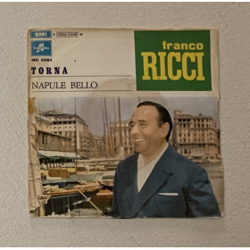 Franco Ricci Vinile 7" 45 giri Torna / Napule Bello / 3C00417246 Nuovo