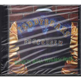 Teddybears Sthlm CD Rock 'n' Roll Highschool Nuovo Sigillato 5099750237625