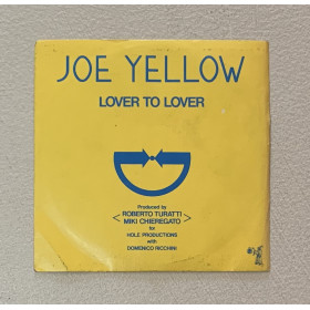 Joe Yellow Vinile 7" 45 giri Lover To Lover / OLENP20101 Nuovo
