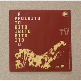 Proibito Vinile 7" 45 giri Omonimo, Same / Meeting Music – MMC105 Nuovo