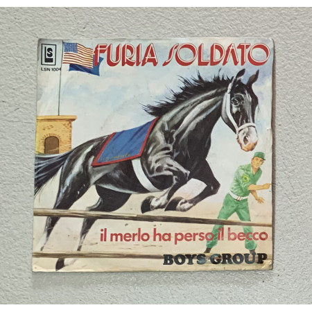 Boys Group Vinile 7" 45 giri Furia Soldato / LS – LSN1004 Nuovo