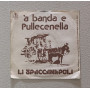 Li Spaccanapoli Vinile 7" 45 giri 'O Matrimonio De' Zzuzzuse / AB701 Nuovo