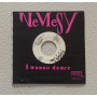 Nemesy Vinile 7" 45 giri I Wanna Dance / Bootlegs – BTL84004 Nuovo