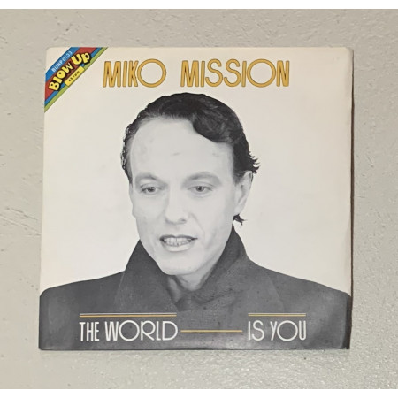 Miko Mission Vinile 7" 45 giri The World Is You / BUNP0133 Nuovo