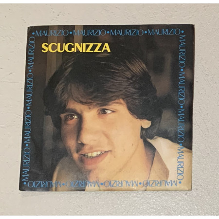Maurizio Vinile 7" 45 giri Scugnizza / Vis Radio – NPIM907 Nuovo