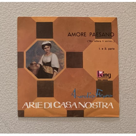 Aurelio Fierro E Enza Nardi Vinile 7" 45 giri Amore Paesano ('Na Lettera Ti Scrivo) 1 & 2 / Nuovo