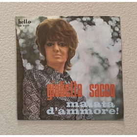 Giulietta Sacco Vinile 7" 45 giri Malata D'Ammore! / HR9029 Nuovo