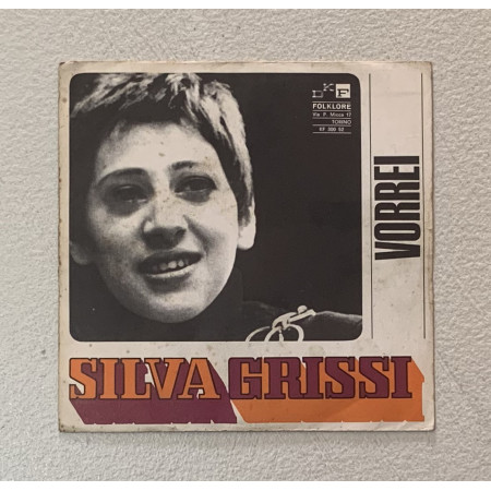 Silva Grissi Vinile 7" 45 giri Vorrei / DKF Folklore – KF30052 Nuovo