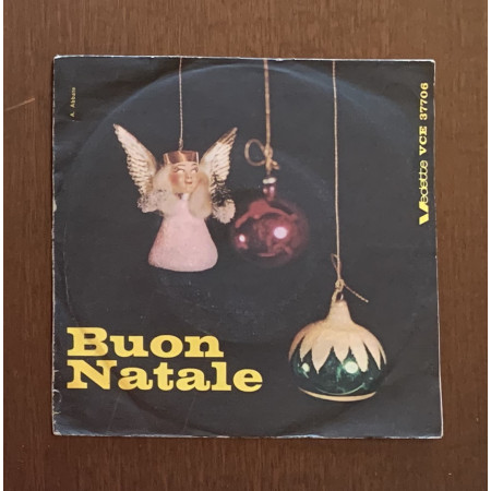 Il Coretto Di Don Stefano Varnavà Vinile 7" 45 giri Buon Natale / VCE37706 Nuovo