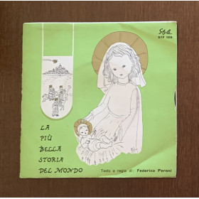 Federica Peroni Vinile 7" 45 giri La Più Bella Storia Del Mondo / STF108 Nuovo
