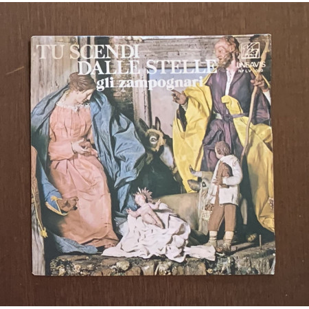 Gli Zampognari Vinile 7" 45 giri Tu Scendi Dalle Stelle / Novena Di Natale / Nuovo