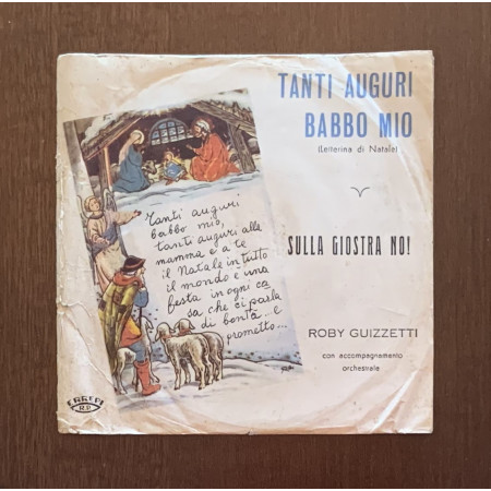 Roby Guizzetti Vinile 7" 45 giri Tanti Auguri Babbo Mio / Sulla Giostra / Nuovo