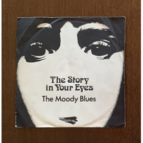 The Moody Blues Vinile 7" 45 giri The Story In Your Eyes / Threshold – TH6 / Nuovo