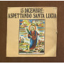 Unknown Artist Vinile 7" 45 giri Santa Lucia E L'Asinello / S400 Nuovo