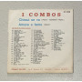 I Combos Vinile 7" 45 giri Chissà Se Va / Amore E Fame / HP8108 Nuovo