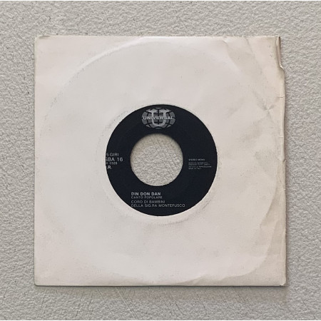 Coro Di Bambini Della Sig.ra Montefusco Vinile 7" 45 giri Din Don Dan / Bianco Natale Nuovo