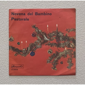 Porrelli, Iannetta, Zampognari Di Atina Vinile 7" 45 giri Novena Del Bambino / Pastorale Nuovo