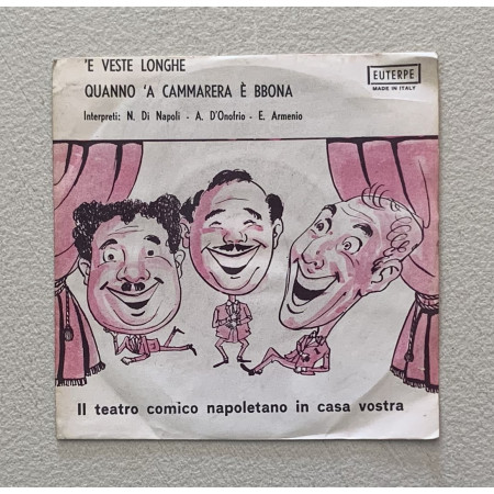 Enzo Armenio Vinile 7" 45 giri 'E Veste Longhe / Quanno 'A Cammarera E' Bbona Nuovo