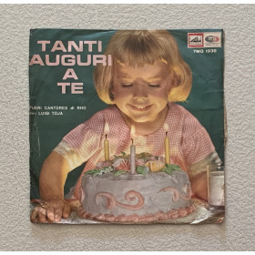 Coro Pueri Cantores Di Rho Vinile 7" 45 giri Tanti Auguri A Te / 7MQ1930 Nuovo