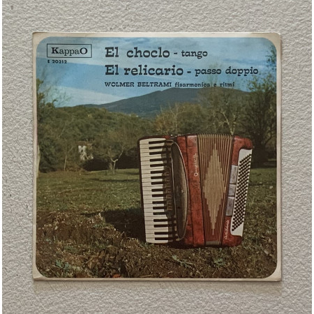 Wolmer Beltrami Vinile 7" 45 giri El Choclo / El Relicario / E20212 Nuovo