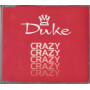 Duke CD'S Singolo Crazy / Epic Group – EGP6705862 Nuovo