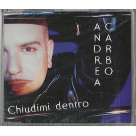 Andrea Carbo CD'S Singolo Chiudimi Dentro / Smrecords – SMR 6740002 Sigillato