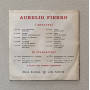 Aurelio Fierro Vinile 7" 45 giri Invocazione Alla Madonna Dell'Arco Nuovo