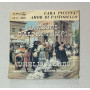 Aurelio Fierro Vinile 7" 45 giri Cara Piccina / Amor Di Pastorello Nuovo