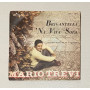 Mario Trevi Vinile 7" 45 giri Brigantella / 'Na Vita Sola / QCA1261 Nuovo