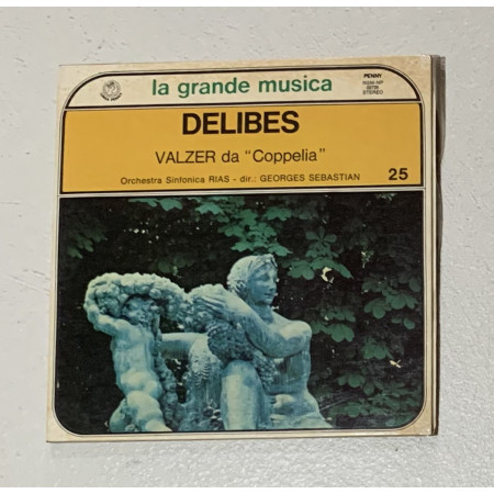 Delibes, Orchestra Sinfonica RIAS Vinile 7" 45 giri Valzer da ''Coppelia'' Nuovo