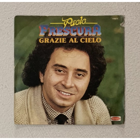 Paolo Frescura Vinile 7" 45 giri Grazie Al Cielo / Vieni / H6078 Nuovo