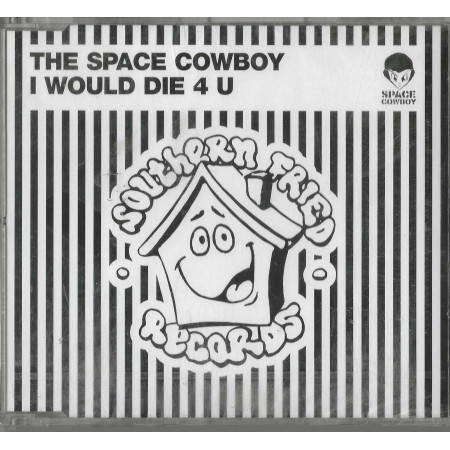 Space Cowboy CD'S Singolo I Would Die 4 U / Southern Fried – 6727812 Sigillato