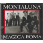 Montaluna CD 'S Singolo Magica Roma / it – 74321308422 Sigillato