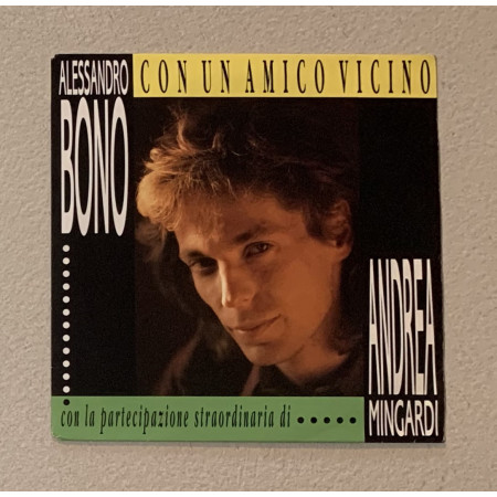 A. Bono, A. Mingardi Vinile 7" 45 giri Con Un Amico Vicino / Donna Ideale Nuovo