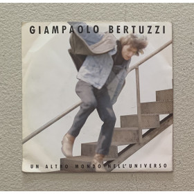 Giampaolo Bertuzzi Vinile 7" 45 giri Un Altro Mondo Nell'Universo / Giulia '70 Nuovo