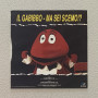Il Gabibbo Vinile 7" 45 giri Ma Sei Scemo!? / Five – FM13293 Nuovo