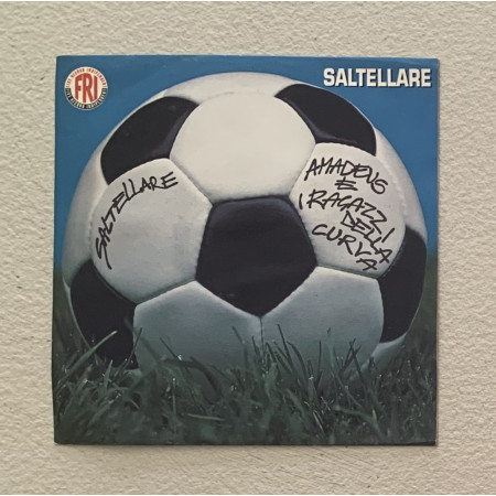 Amadeus E I Ragazzi Della Curva Vinile 7" 45 giri Saltellare / Techno Hop 125 Nuovo