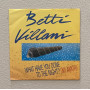 Betti Villani Vinile 7" 45 giri What Have You Done To The Night? (Mi Amor) Nuovo