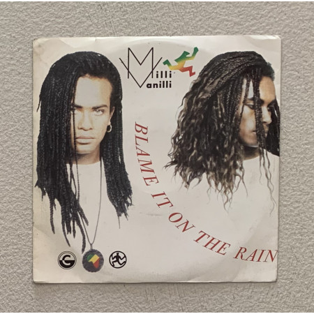 Milli Vanilli Vinile 7" 45 giri Blame It On The Rain / Money (Remix) Nuovo
