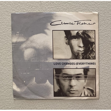 Climie Fisher Vinile 7" 45 giri Love Changes (Everything) / Never Close The Show Nuovo