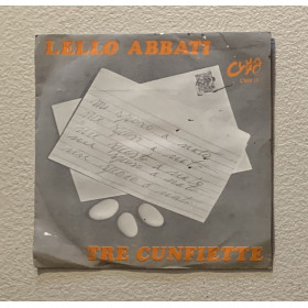 Lello Abbati Vinile 7" 45 giri Tre Cunfiette / Te Faie 'O Trucco Nuovo