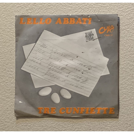 Lello Abbati Vinile 7" 45 giri Tre Cunfiette / Te Faie 'O Trucco Nuovo