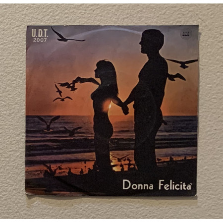 Tony Arden Vinile 7" 45 giri Donna Felicità / La Voglia Di Piangere Nuovo