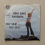 Tony Arden, Edy Brando Vinile 7" 45 giri Sing Sing Barbara / Olì Olè Olì Olà Nuovo