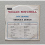 Willie Mitchell Vinile 7" 45 giri My Babe / Teenie's Dream / HL1574 Nuovo