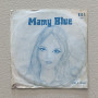 Barbara, Mario Battaini Orchestra Vinile 7" 45 giri Mamy Blue / Kala - Bag Nuovo